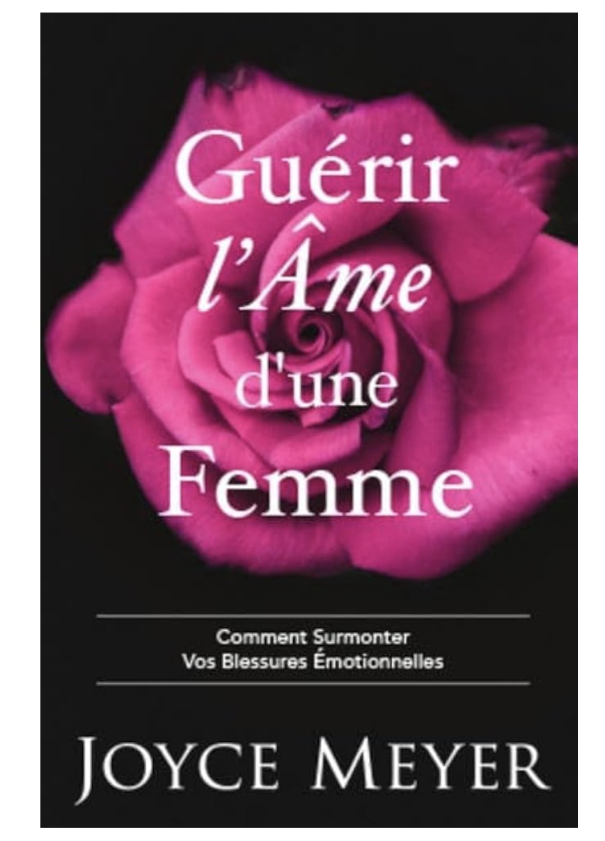 Guérir l’âme d’une femme